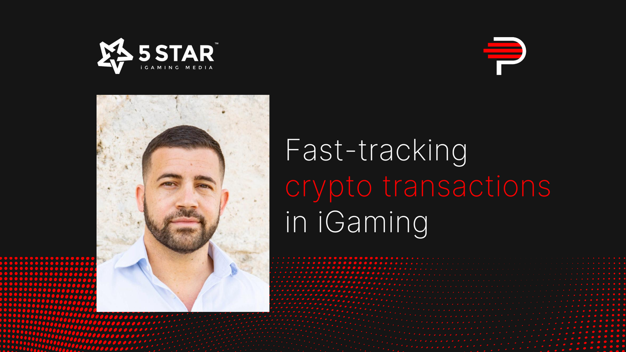 5 Star Media: Fast-tracking crypto transactions in iGaming