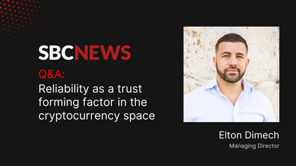 Elton Dimech for SBC News: Reliability as a trust forming factor