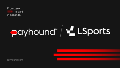 Payhound empowers LSports with a seamless solution to receive payments